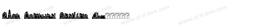 21st Century Skyline JL字体转换